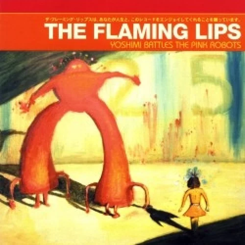 Yoshimi Battles the Pink Robots