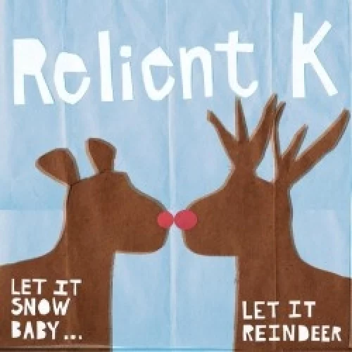 Let It Snow Baby… Let It Reindeer