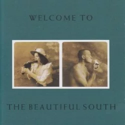 Welcome to the Beautiful South Welcome to the Beautiful South