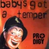 Baby’s Got a Temper