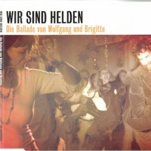 Die Ballade von Wolfgang und Brigitte
