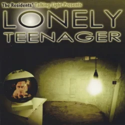 Lonely Teenager Lonely Teenager