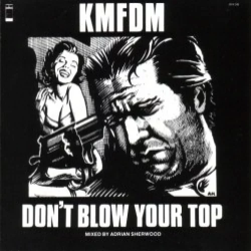 Don’t Blow Your Top