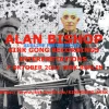 Alan Bishop % Kink Gong Recordings