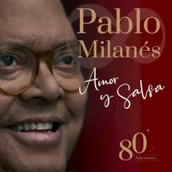 Amor y salsa (80 aniversario)