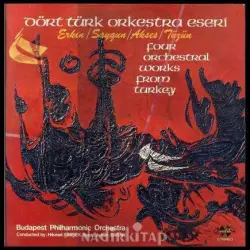 Four Orchestral Works from Turkey