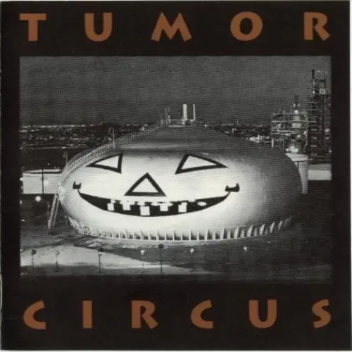 Tumor Circus