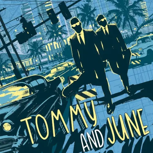 Tommy and June