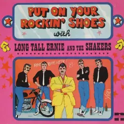 Put on Your Rockin' Shoes With Long Tall Ernie and The Shakers