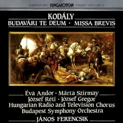 Budavári Te Deum / Missa Brevis