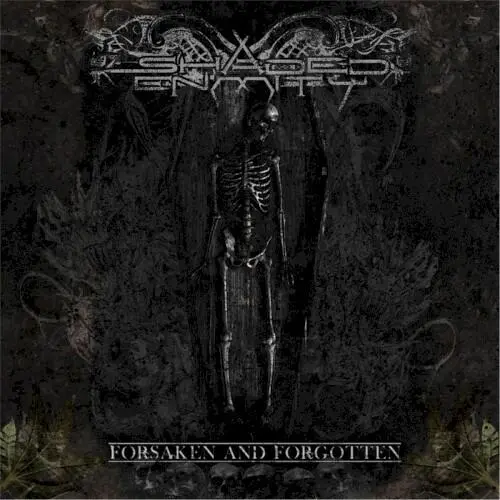 Forsaken and Forgotten