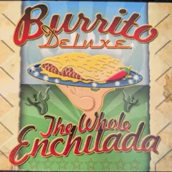 The Whole Enchilada