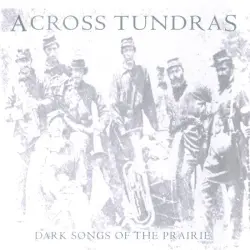 Dark Songs of the Prairie