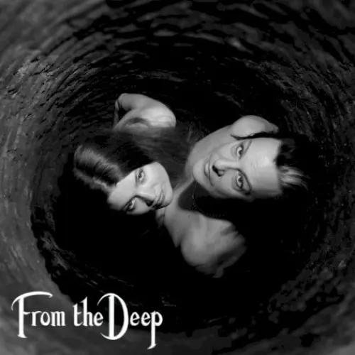 From the Deep