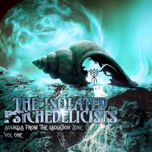 Sounds From the Isolation Zone Vol.1
