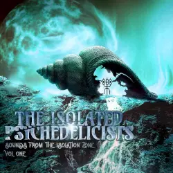 Sounds From the Isolation Zone Vol.1