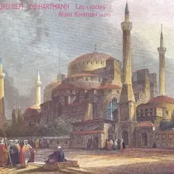 Gurdjieff - De Hartmann - Les Cercles