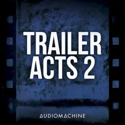 Trailer Acts 2
