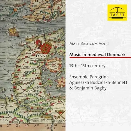 Mare Balticum Vol.1 • Music in medieval Denmark
