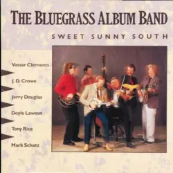 The Bluegrass Album, Volume 5: Sweet Sunny South