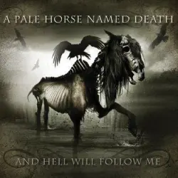 And Hell Will Follow Me
