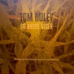 Tom Duley Og Andre Viser