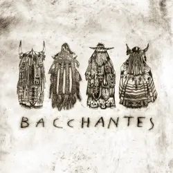 Bacchantes