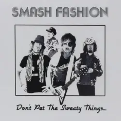 Don’t Pet the Sweaty Things