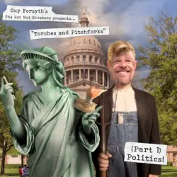Torches and Pitchforks (Part 1) Politics
