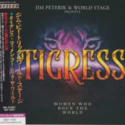 Tigress - Women Who Rock the World