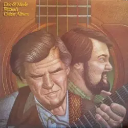 Doc & Merle Watson's Guitar Album