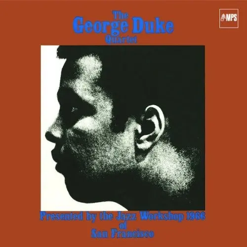 The George Duke Quartet Presented By The Jazz Workshop 1966 Of San Francisco