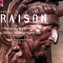 Messe du premier ton / Messe du deuziesme ton