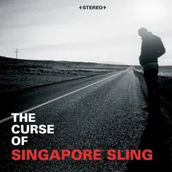 The Curse of Singapore Sling