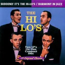 Suddenly It's the Hi-Lo's / Harmony in Jazz