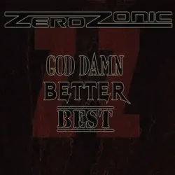 God Damn, Better, Best!