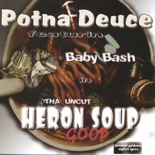 Tha Uncut Heron Soup Goop