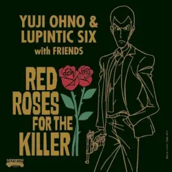 RED ROSES FOR THE KILLER