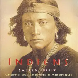 Sacred Spirit: Chants and Dances of the Native Americans
