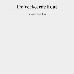 De verkeerde fout
