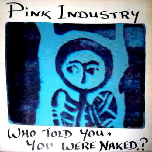 Who Told You, You Were Naked?