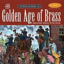 The Golden Age of Brass, Vol. 2