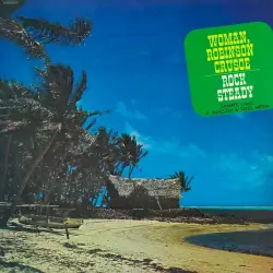 Woman, Robinson Crusoe / Rock Steady