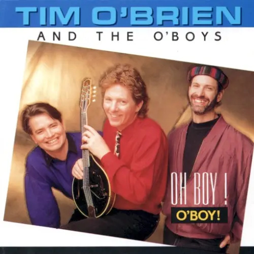 Oh Boy! O'Boy!
