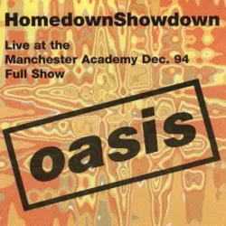 Definitely Maybe Tour - 1994-12-18 - Manchester Academy - Homedown Showdown Definitely Maybe Tour - 1994-12-18 - Manchester Academy - Homedown Showdown