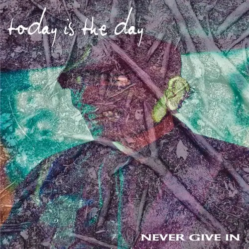 Never Give In