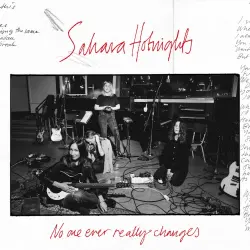 No One Ever Really Changes No One Ever Really Changes