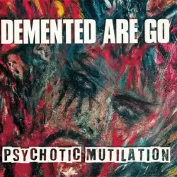 Psychotic Mutilation