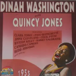 Dinah Washington With Quincy Jones Dinah Washington With Quincy Jones