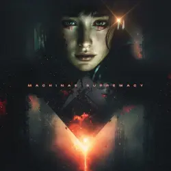 Machinae Supremacy Machinae Supremacy